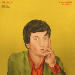 CHANSONS d'ENNUI Tip-Top (LP)