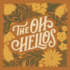 The Oh Hellos [10th Anniversary Edition] (LP)