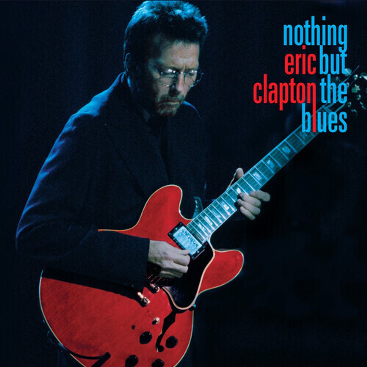 Nothing But The Blues (LP)