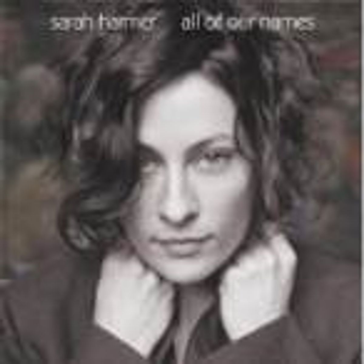 All Of Our Names (CD)