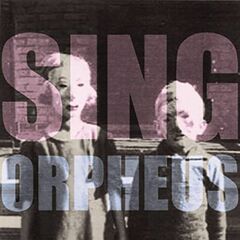 Sing Orpheus (CD)