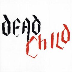 Dead Child (CD)