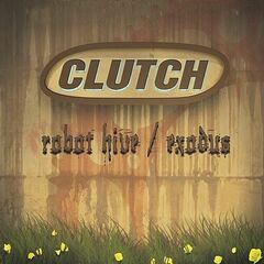 Robot Hive / Exodus [Clutch Collector's Series] (LP)