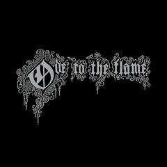 Ode To The Flame [European 180 Gram Vinyl] (LP)