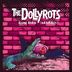 Alone Again (Naturally) / That's Not Even All [Pink Vinyl] (7