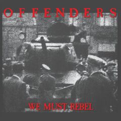 We Must Rebel [Millennium Edition] (LP)