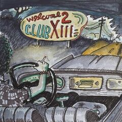 Welcome 2 Club XIII (LP)