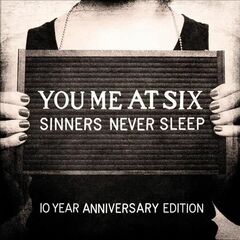 Sinners Never Sleep [10th Anniversary Edition] (CD)