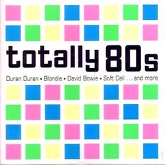 Totally 80s (CD)