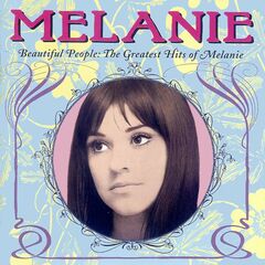 Beautiful People: The Greatest Hits Of Melanie (CD)