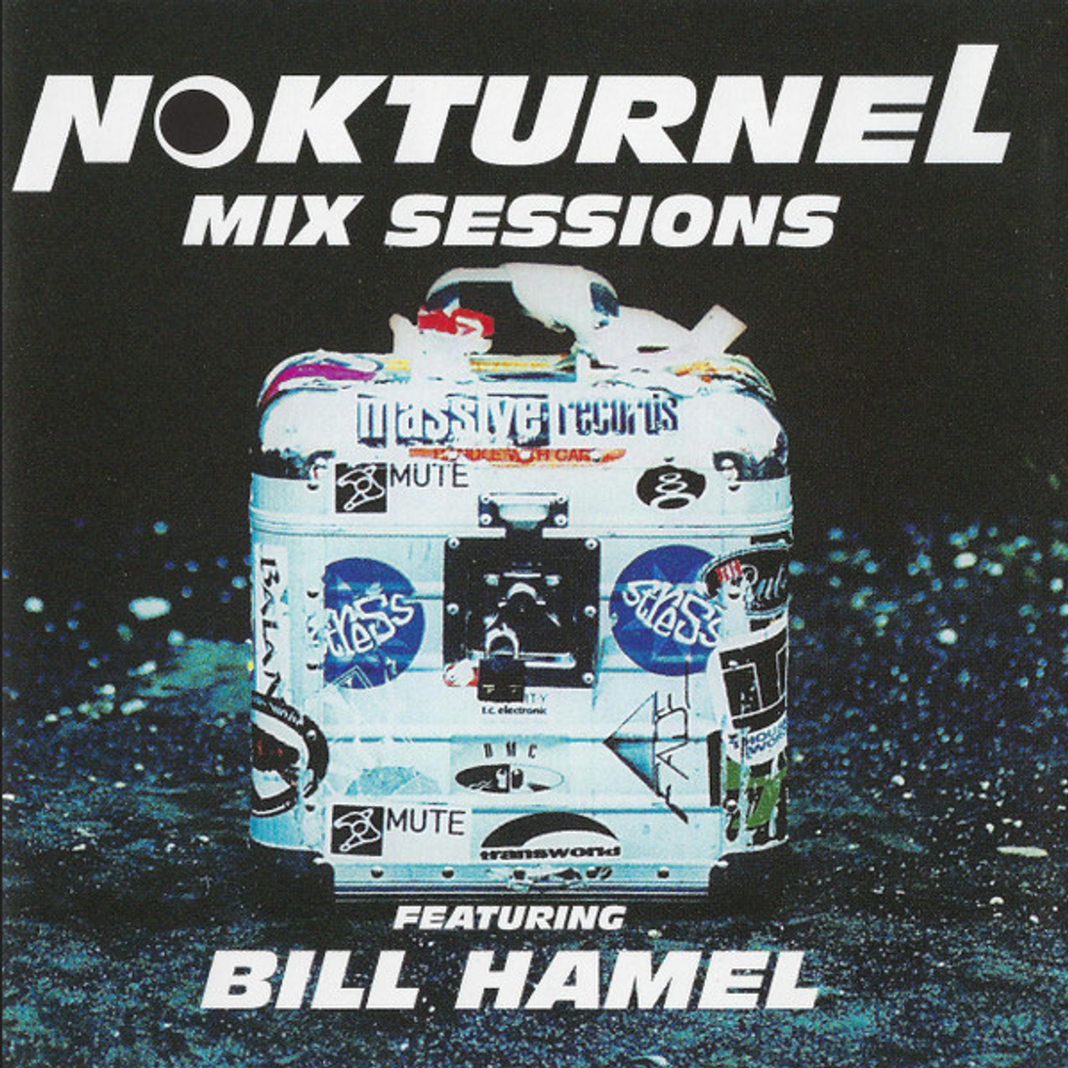 Nokturnel Mix Sessions Featuring Bill Hamel (CD)