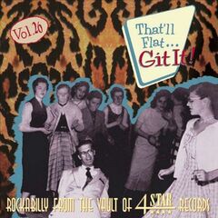 That'll Flat... Git It! Vol. 26 - Rockabilly From The Vault Of 4Star Records (CD)