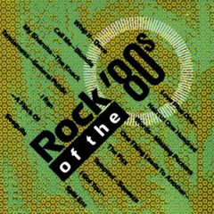 Rock Of The '80's (CD)