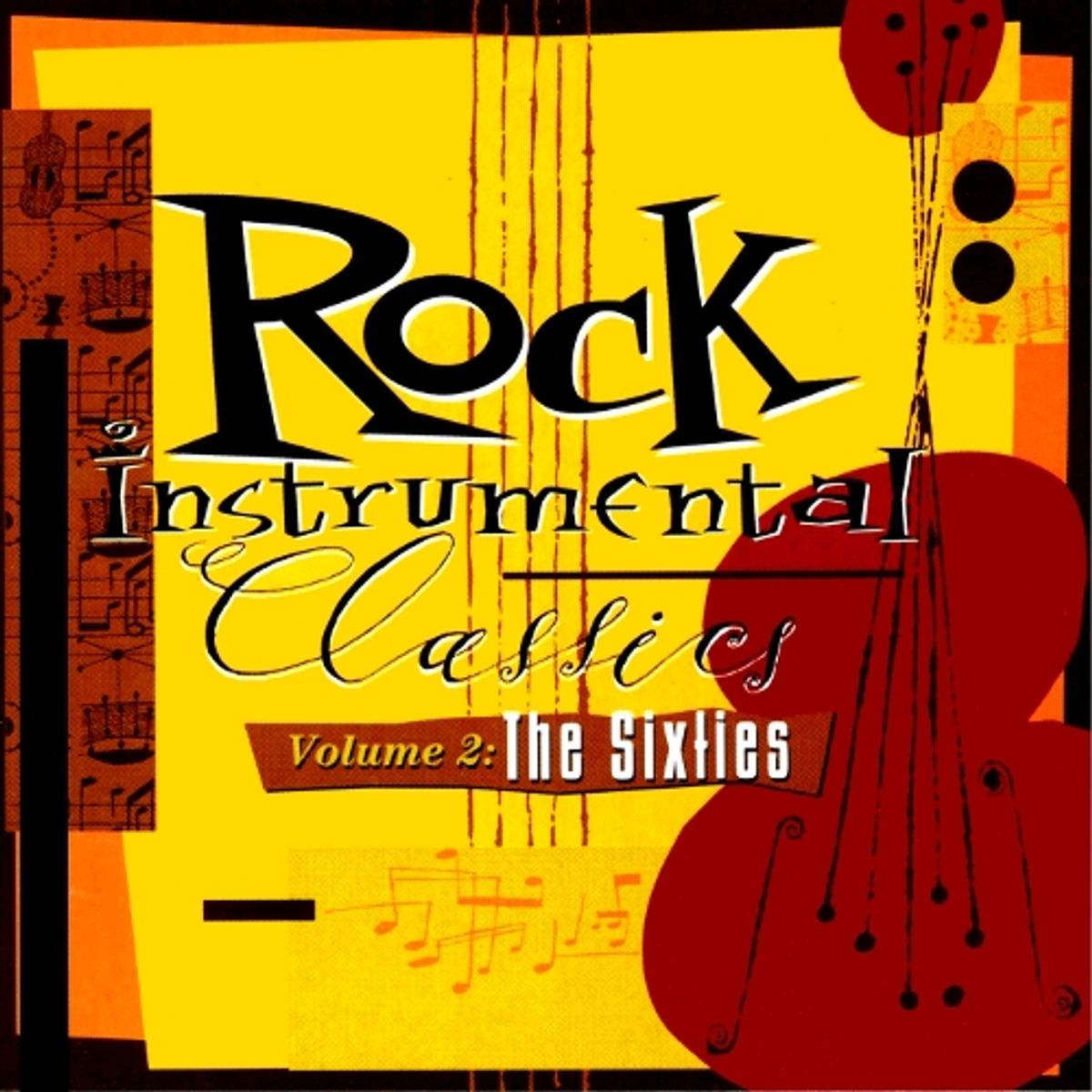 Rock Instrumental Classics Volume 2: The Sixties (CD)