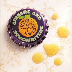 Singers & Songwriters: Early '70's (CD)