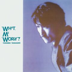 What, Me Worry? (LP)