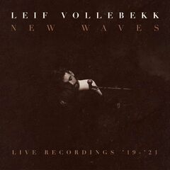 New Waves: Live Recordings '19-'21 (LP)