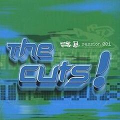 The Cuts! Session 001 (CD)
