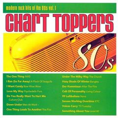 Chart Toppers: Modern Rock Hits Of The 80s Vol. 1 (CD)
