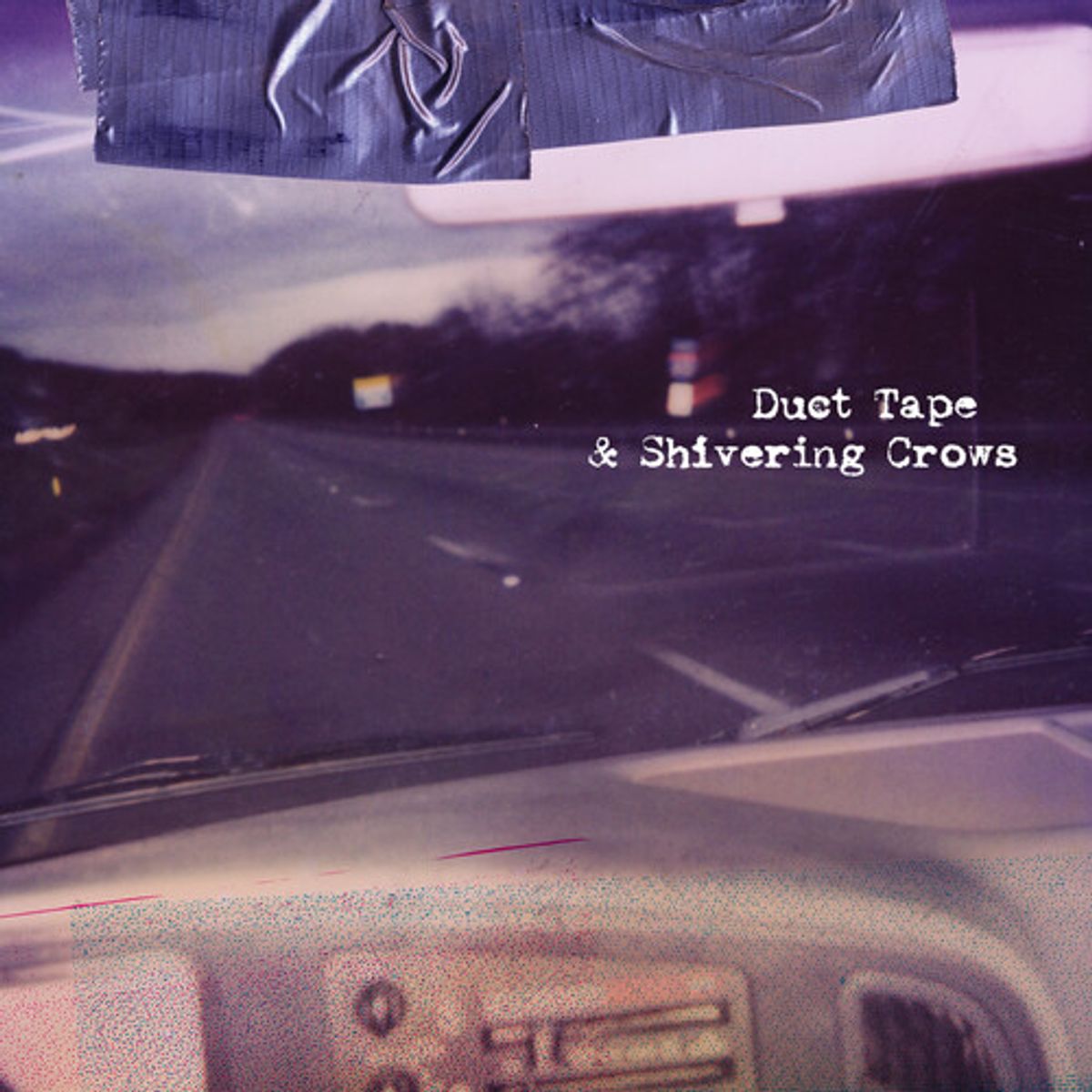 Duct Tape & Shivering Crows (CD)