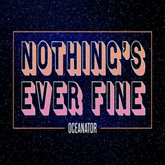 Nothing's Ever Fine (CD)