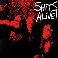 Shits Alive! (LP)
