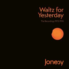 Waltz For Yesterday: The Recordings 1972-1974 (CD)