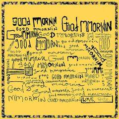 Good Mmornin [Yellow Vinyl] (LP)