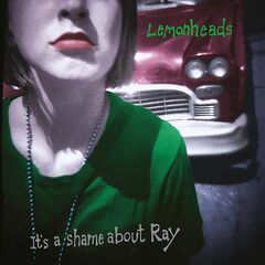 It's A Shame About Ray [30th Anniversary Bookback Edition] (CD)