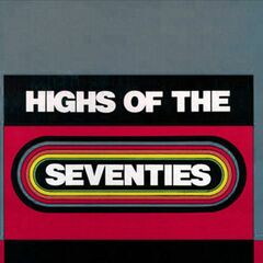 Highs Of The Seventies (CD)