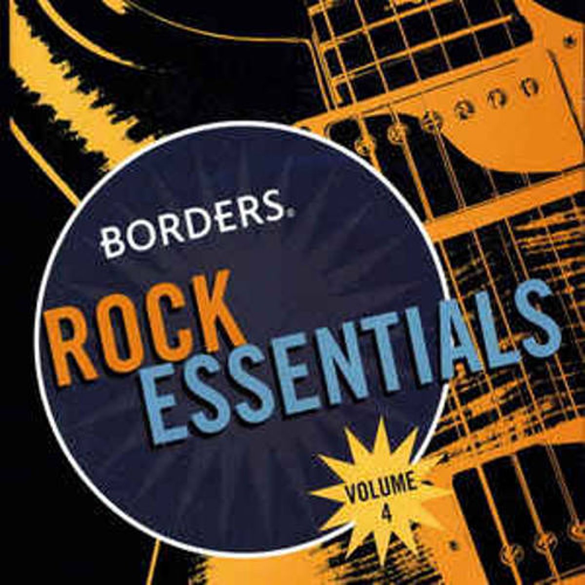 Borders Rock Essentials Volume 4 (CD)