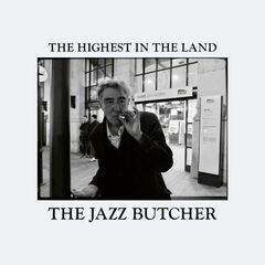 The Highest In The Land (LP)