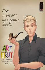 Art Brut #3 (Of 4) Cvr C Morazzo & Lopes (MR) (STL257133)