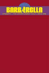 Barbarella Center Cannot Hold #1 Cvr G Blood Red Authentix (STL257022)