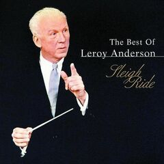 Sleigh Ride: The Best of Leroy Anderson