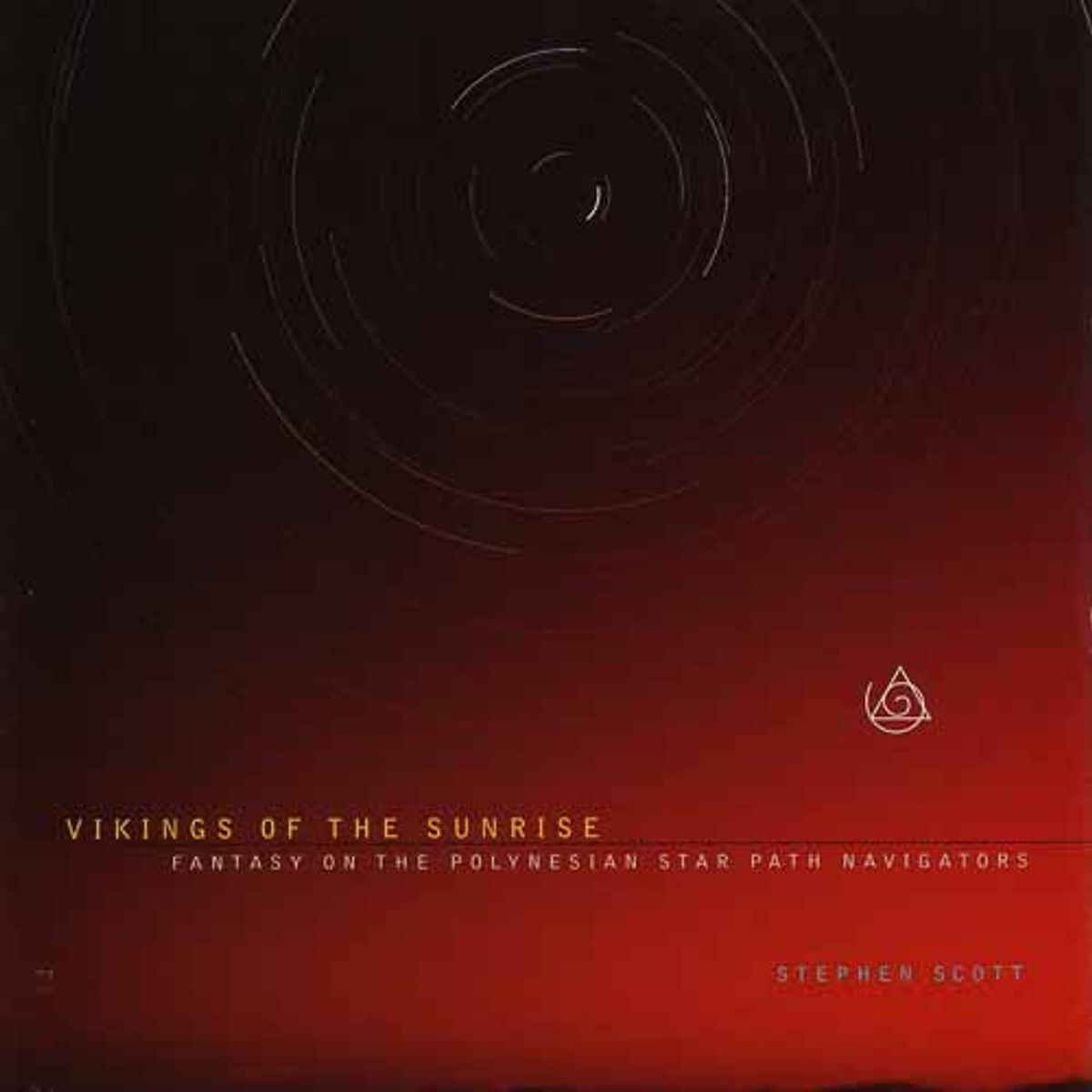 Stephen Scott - Vikings Of The Sunrise (CD)