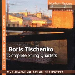 Boris Tishchenko - Complete St (CD)