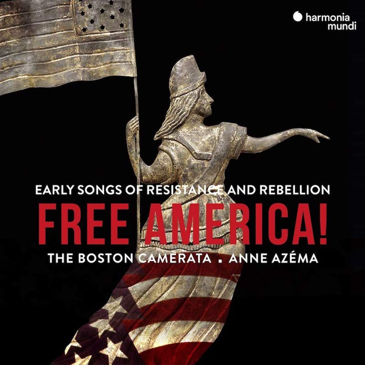 Free America! Early Songs Of Resistance & Rebellion (CD)