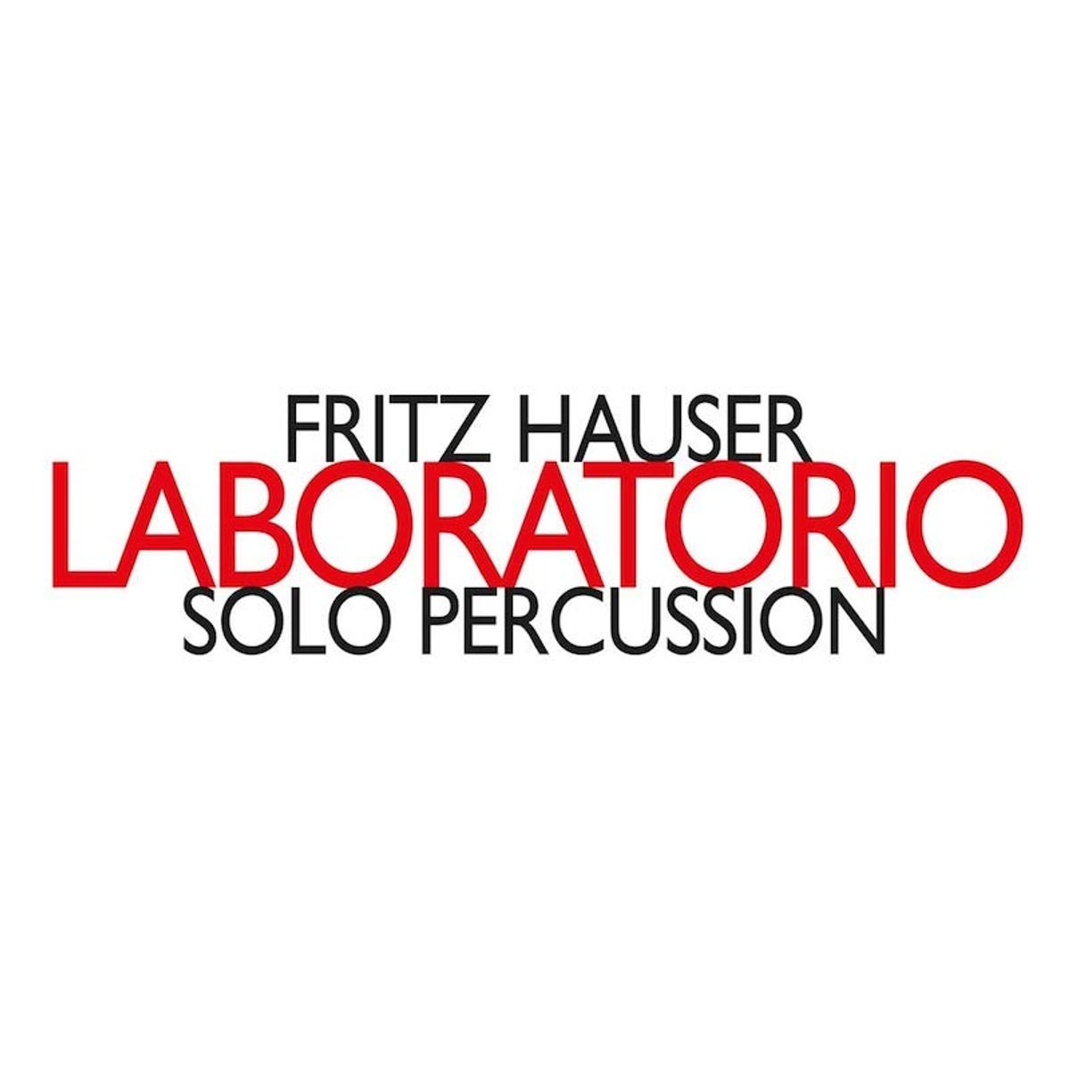 Hauser: Laboratorio - Solo Percussion (CD)