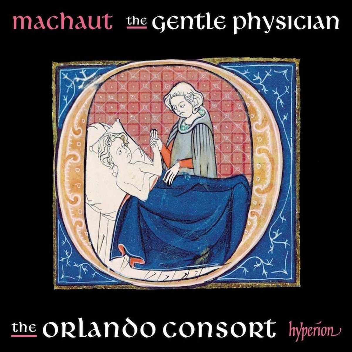Machaut: The Gentle Physician (CD)