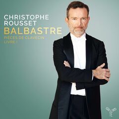 Balbastre: Pièces de Clavecin Book I (CD)