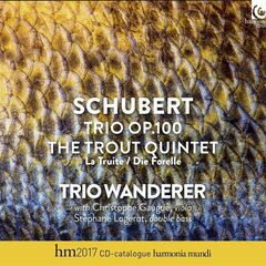 Schubert: Piano Trio Op. 100 / The Trout Quintet (CD)