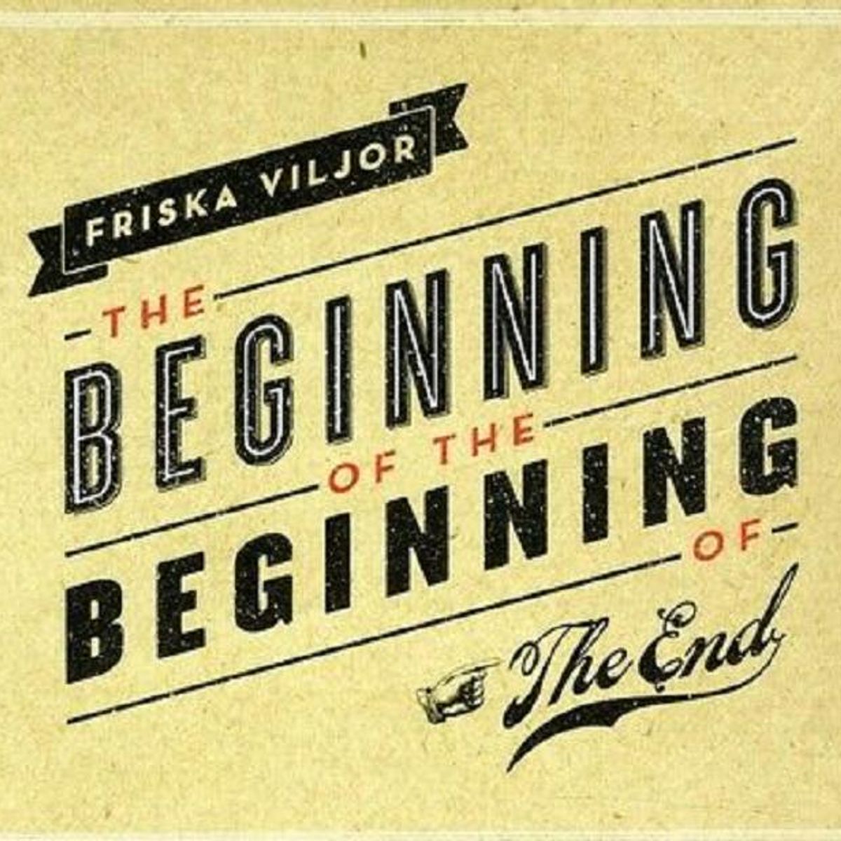 The Beginning Of The Beginning Of The End (CD)