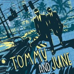 Tommy & June (CD)