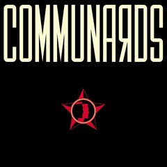 Communards [35th Anniversary Edition] (LP)