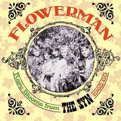 Flowerman: Rare Blooms From The Syn 1965-69 (CD)
