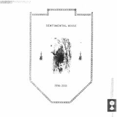 Sentimental Noise: 1996-2021 [Silver Vinyl] (LP)