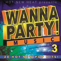 Wanna Party! - Vol. 3 (CD)
