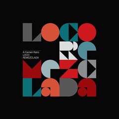 Loco Remezclada [Clear Vinyl] (LP)