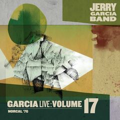 GarciaLive Vol. 17: NorCal '76 (CD)